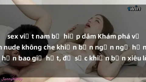 sex việt nam bị hiếp dâm Khám phá vẻ đẹp gái Việt Nam nude không che khiến bạn ngẩn ngơ hơn bao giờ hết, đủ sức khiến bạn xiêu lòng đến ngất ngây