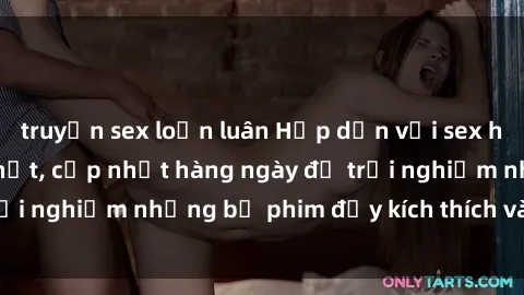 truyện sex loạn luân Hấp dẫn với sex hentai vietsub mới nhất, cập nhật hàng ngày để trải nghiệm những bộ phim đầy kích thích và hấp dẫn.